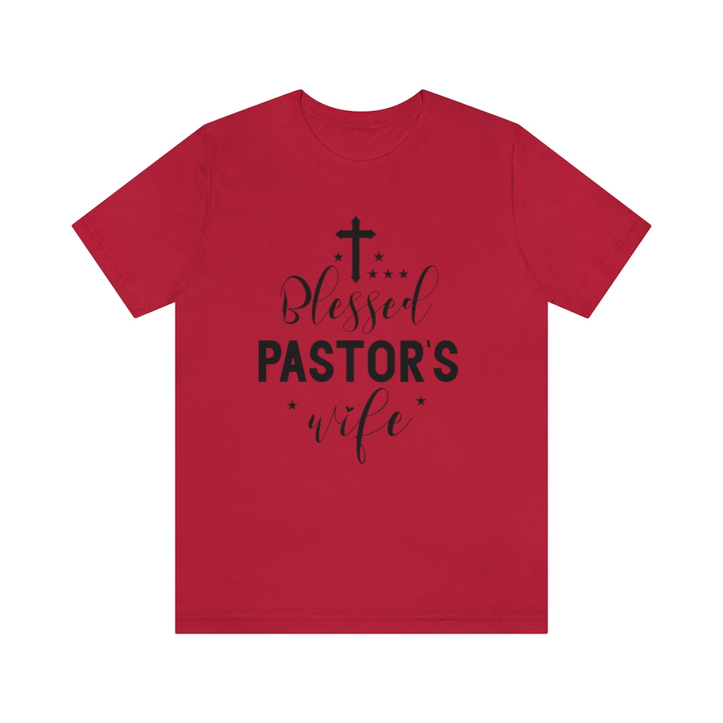 Blessed Pastor's Wife Tee